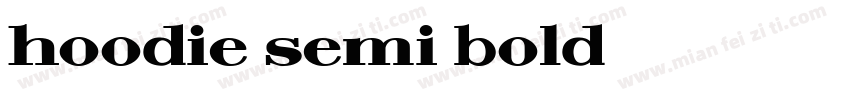 Hoodie Semi Bold字体转换